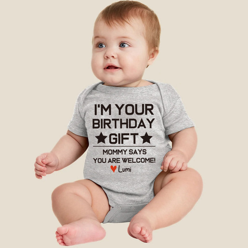 I'm Your Birthday Gift Personalized Baby Onesie